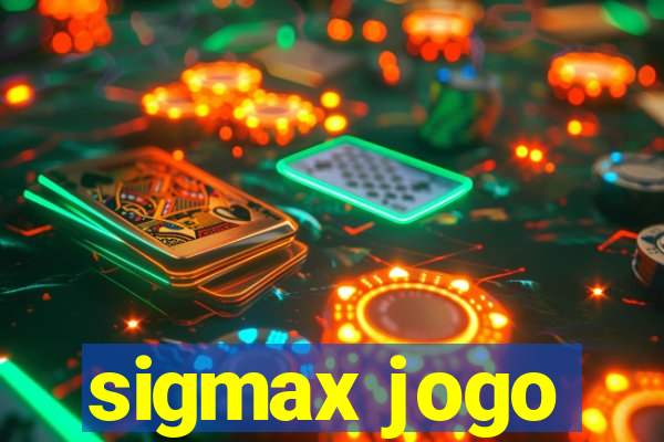 sigmax jogo